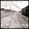KLONDIKE-5: Steal the Plain Straight